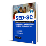 Apostila Sed Sc Professor Anos Iniciais Ensino Fundamental