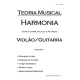 Apostila Teoria Musical - Harmonia Para Violão E Guitarra 