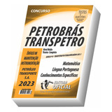 Apostila Transpetro - Petrobras - Ênfase 8 - Manutenção - Instrumentação - Frete Grátis !