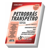Apostila Transpetro - Petrobras - Nível Médio Técnico E Superior - Parte Comum Aos Cargos - Frete Grátis !