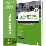 Apostila Transpetro 2023 - Administração - Editora Solução