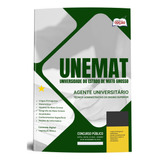 Apostila Unemat 2023 - Agente Universitário