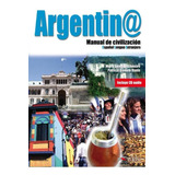 Argentina - Manual De Civilizacion -