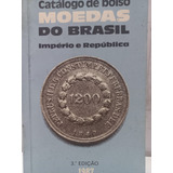 Arnaldo Russo Catálogo De Bolso Moedas Do Brasil Império E República
