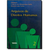 Arquivos De Direitos Humanos - Vol.2, De Celso D. De Albuquerque Mello. Editora Renovar, Capa Dura Em Português