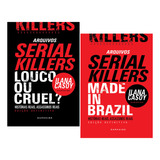 Arquivos Serial Killers Made In Brazil