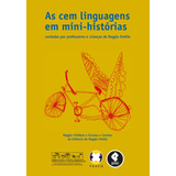 As Cem Linguagens Em Mini-histórias: Contadas