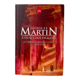As Crônicas De Gelo E Fogo - Volume 5 - A Dança Dos Dragões - George R. R. Martin - Game Of Thrones