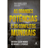 As Grandes Potências E Os Conflitos