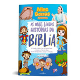 As Mais Lindas Historias Da Bíblia