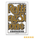 As Melhores Entrevistas Da Revista Rolling Stone