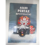 Asahi Pentax Spotmatic Manual Anos 60/70