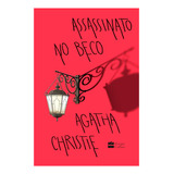 Assassinato No Beco, De Agatha Christie.