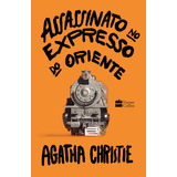 Assassinato No Expresso Do Oriente Agatha Christie Capa Dura