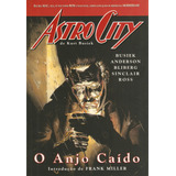 Astro City - O Anjo Caído