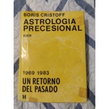 Astrologia Precesional - Boris Cristoff - Livro Raro 
