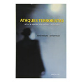 Ataques Terroristas - A Face Oculta