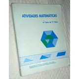 Atividades Matematicas 4ª Serie Do 1º