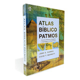 Atlas Bíblico Patmos: Recursos Históricos, Geográficos