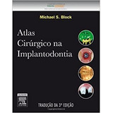 Atlas Cirúrgico Na Implantodontia 3ª Edição