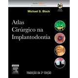 Atlas Cirúrgico Na Implantodontia +clinica Odontologica