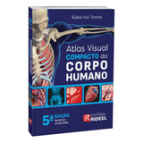 Atlas Compacto De Anatomia Humana Para Estudantes Área Saúde