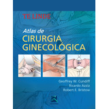 Atlas De Cirurgia Ginecologica, De Cundiff,