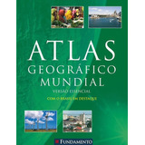 Atlas Geografico Mundial Versao Essencial -