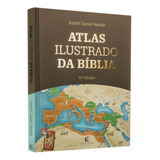 Atlas Ilustrado Da Bíblia | André