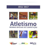 Atletismo - Regras Oficiais De Competiçao