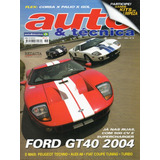 Auto & Técnica Nº76 Ford Gt40 Corsa Fiat Palio Gol Audi A8