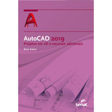 Autocad 2019: Projetos Em 2d E