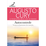 Autocontrole, De Cury, Augusto. Editorial Ciranda Cultural Editora E Distribuidora Ltda., Tapa Mole En Português, 2022