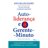 Autoliderança E O Gerente-minuto, De Blanchard,