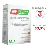 Autoteste Hiv Aids Detect Oral - Eco ( Promoção) 