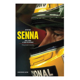 Ayrton Senna: Uma Lenda A Toda Velocidade