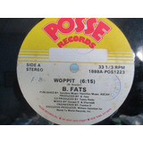 B Fats Woppit 12 Single Importado Electro Funk Hip Hop 