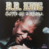 B.b. King Live In Africa - Cd Blues | To Know You