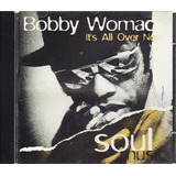B171b - Cd - Bobby Womack - It's All Over Now - Lacrado 