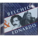 B185 - Cd - Belchior & Ednardo - Grandes Sucessos - Lacrado 