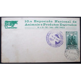 B6575 Brasil Envelope De 1942 Expo Nacional De Animais E Pro