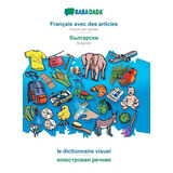 Babadada, Français Avec Des Articles - Bulgarian (in Cyrill