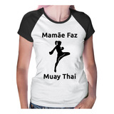 Baby Look Raglan Mamãe Faz Muay