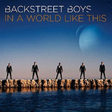 Backstreet Boys - In A World Like This- Cd 2013