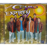 Banda Cosmo Express Louca Pra Voltar Cd Original Lacrado