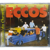 Banda Eccos Magro Do Chevette Cd Original Lacrado