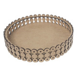 Bandeja Perola P Redonda 3 Fileiras Mdf Cru 20,5x20,5x4cm