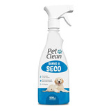 Banho A Seco Liquido Para Cães E Gatos Pet Clean 500ml