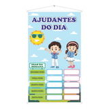Banner Pedagógico Ajudantes Do Dia P/ Sala De Aula Escolar