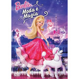 Barbie - Moda E Magia - Dvd - Diana Kaarina - Adrian Petriw